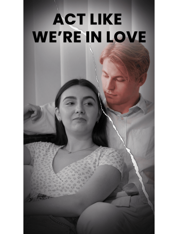 Act Like We’re In Love